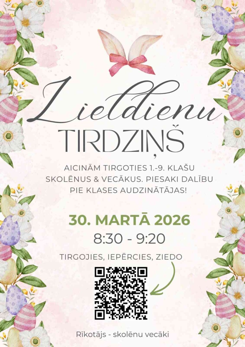 Lieldienu tirdziņš 1. - 9. klasēm 30. martā plkst. 08:40–09:20
